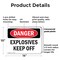 Signmission Explosives Keep Off Danger Sign, Plastic, 14in W x 10in L, 2PK OS-2PACK-DS-P-1014-L-2338 - alternate 6